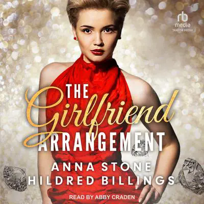 The Girlfriend Arrangement Audibook, by Anna Stone