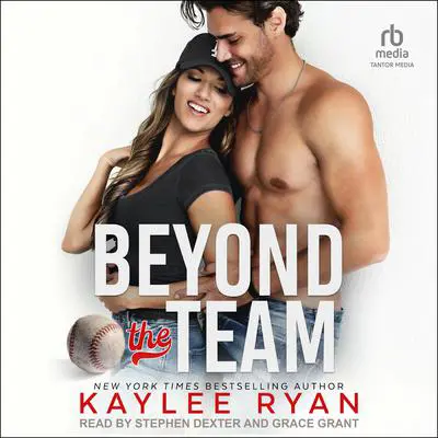 Beyond the Team Audibook, by Kaylee Ryan