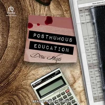 Posthumous Education Audibook, by Drew Hayes