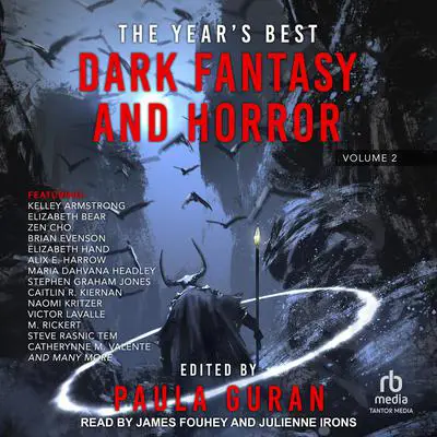 The Year's Best Dark Fantasy & Horror: Volume Two Audibook, by Paula Guran