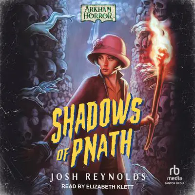 Shadows of Pnath Audibook, by Josh Reynolds