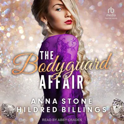 The Bodyguard Affair Audibook, by Anna Stone