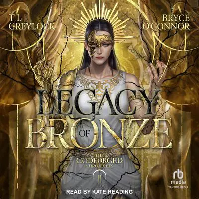 Legacy of Bronze Audibook, by Bryce O'Connor