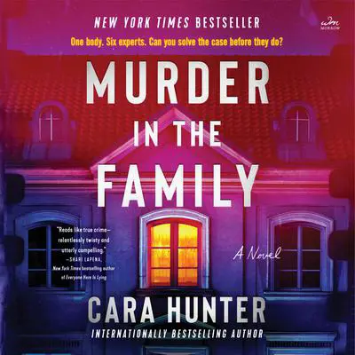 Murder in the Family: A Novel Audibook, by Cara Hunter