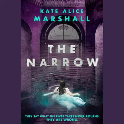 The Narrow Audibook, by Kate Alice Marshall