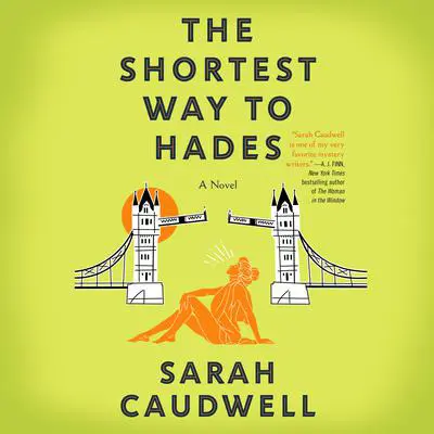 The Shortest Way to Hades Audibook, by Sarah Caudwell