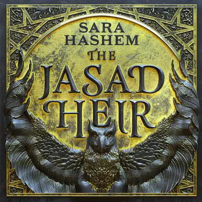 The Jasad Heir Audibook, by Sara Hashem
