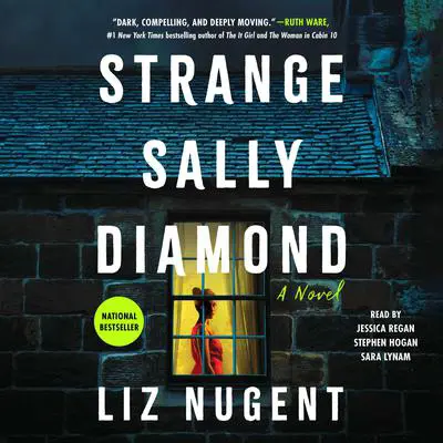 Strange Sally Diamond Audibook, by Liz Nugent