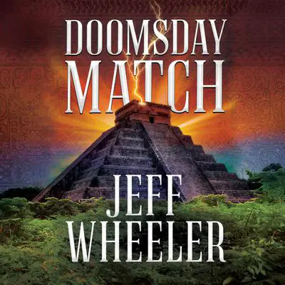 Doomsday Match Audibook, by Jeff Wheeler