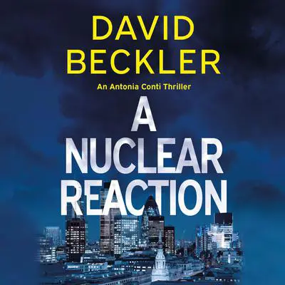 A Nuclear Reaction Audibook, by David Beckler
