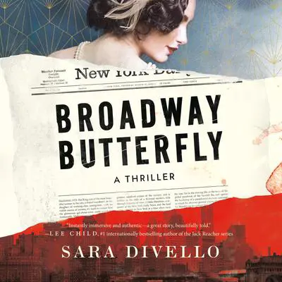 Broadway Butterfly: A Thriller Audibook, by Sara DiVello