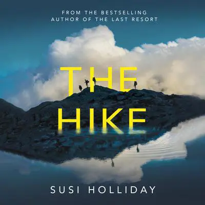 The Hike Audibook, by Susi Holliday