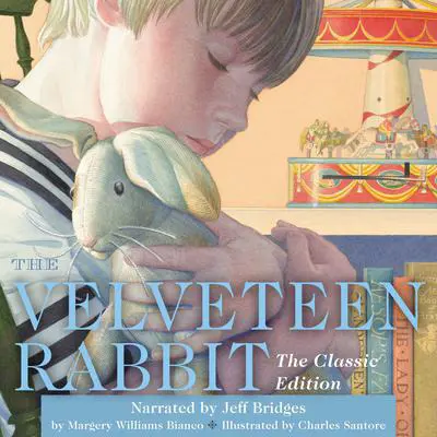 The Velveteen Rabbit Audibook, by Thomas Nelson
