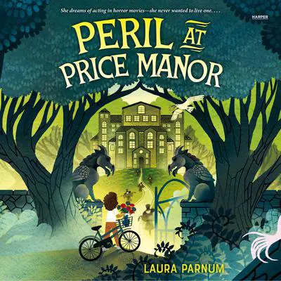 Peril at Price Manor Audibook, by Laura Parnum