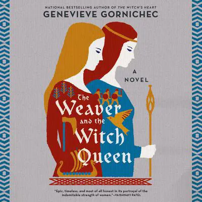 The Weaver and the Witch Queen Audibook, by Genevieve Gornichec