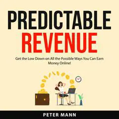 Predictable Revenue Audibook, by Peter Mann