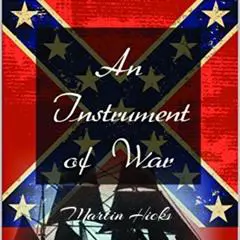 An Instrument of War: Book 1 Audibook, by Martin Hicks