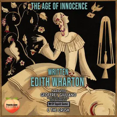 The Age of Innocence Audibook, by Edith Wharton
