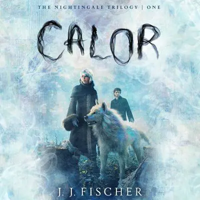 Calor Audibook, by J.J. Fischer