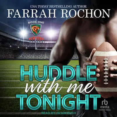 Huddle With Me Tonight Audibook, by Farrah Rochon