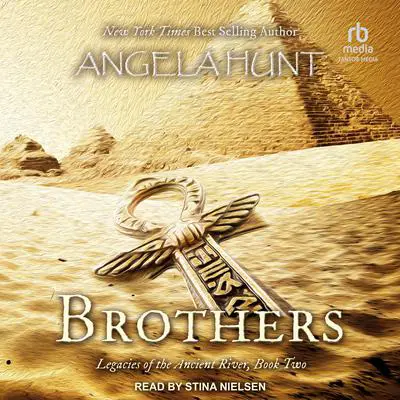 Brothers Audibook, by Angela Hunt