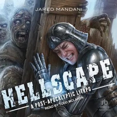 Hellscape: A Post Apocalyptic LitRPG Audibook, by Jared Mandani