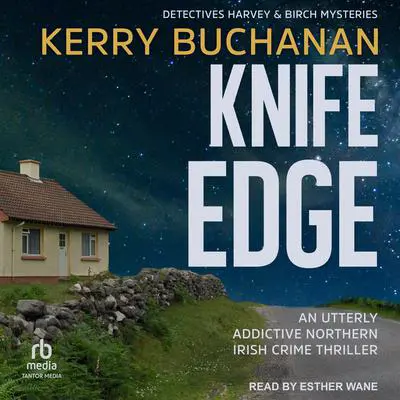 Knife Edge Audibook, by Kerry Buchanan
