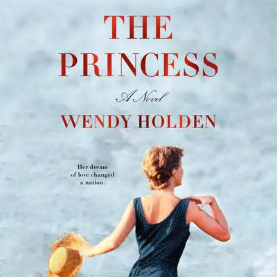 The Princess Audibook, by Wendy Holden