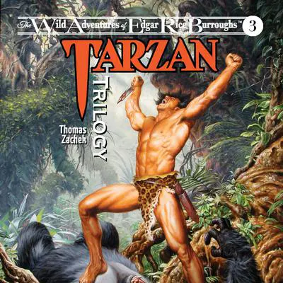 Tarzan Trilogy Audibook, by Thomas Zachek