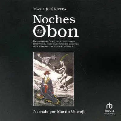 Noches de Obon Audibook, by Maria Jose Rivera