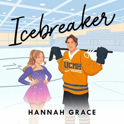 Icebreaker Audibook, by Hannah Grace