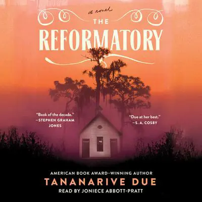 The Reformatory: A Novel Audibook, by Tananarive Due