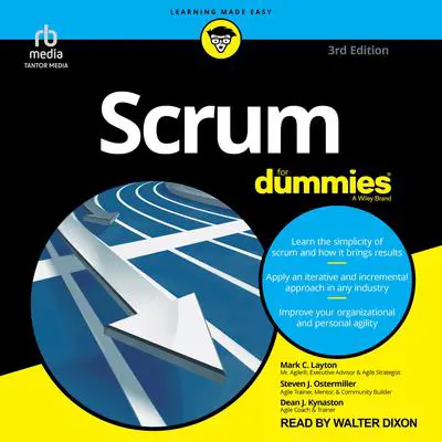 Scrum For Dummies, 3rd Edition Audibook, by Mark C. Layton