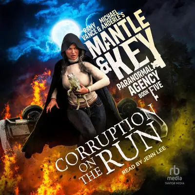 Corruption on the Run Audibook, by Michael Anderle