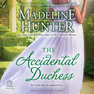 The Accidental Duchess Audibook, by Madeline Hunter