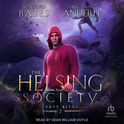 Past Bites Audibook, by Michael Anderle