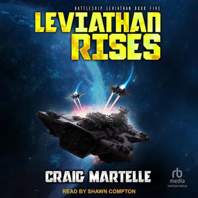 Leviathan Rises Audibook, by Craig Martelle