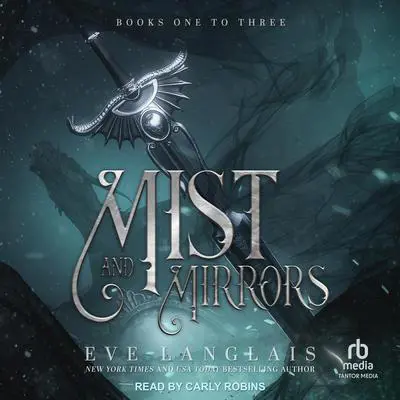 Mist and Mirrors: Books One to Three Audibook, by Eve Langlais