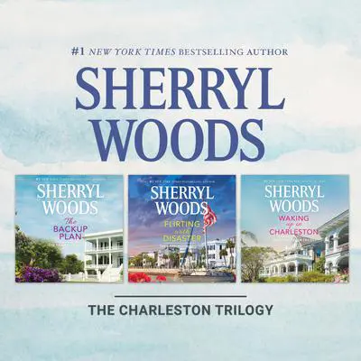 The Charleston Trilogy: The complete series Audibook, by Sherryl Woods