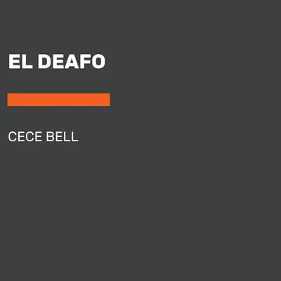 El Deafo Audibook, by Cece Bell