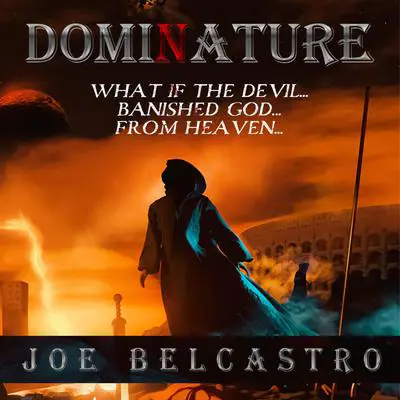 Dominature Audibook, by Joe Belcastro