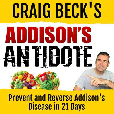 Addison’s Antidote Audibook, by Craig Beck