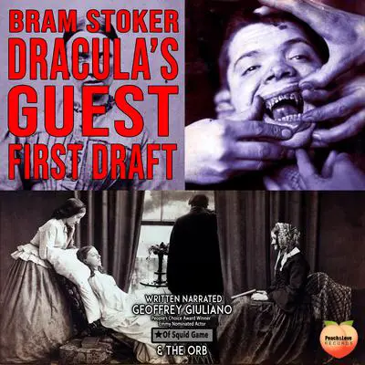 Draculas Guest: First Draft Audibook, by Bram Stoker