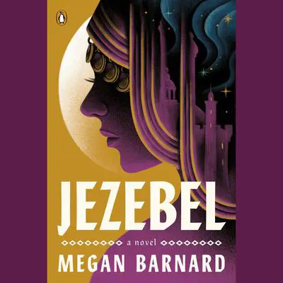 Jezebel: A Novel Audibook, by Megan Barnard