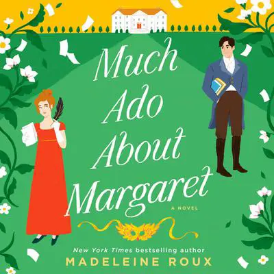 Much Ado About Margaret: A Novel Audibook, by Madeleine Roux