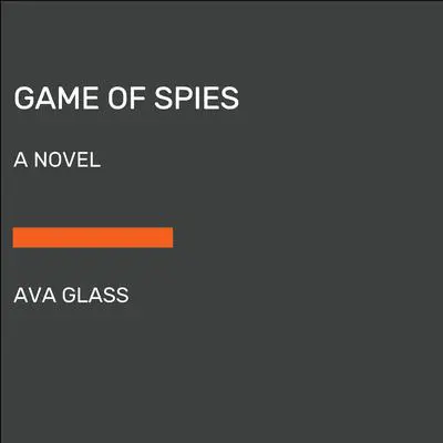 The Traitor: A Novel Audibook, by Ava Glass