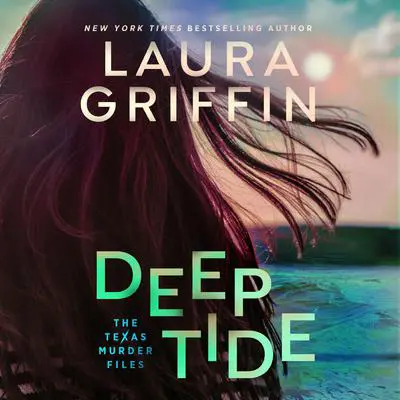 Deep Tide Audibook, by Laura Griffin
