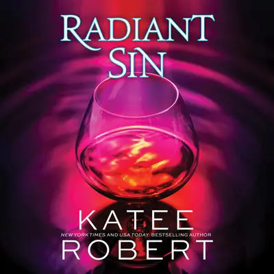 Radiant Sin Audibook, by Katee Robert