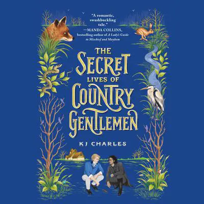 The Secret Lives of Country Gentlemen Audibook, by KJ Charles