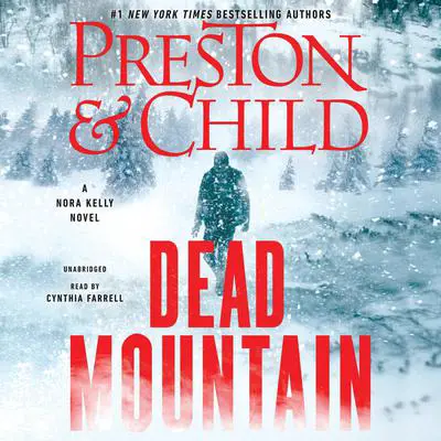 Dead Mountain Audibook, by Douglas Preston